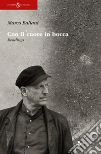 Con il cuore in bocca. Readings