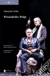 Pirandello Pulp libro