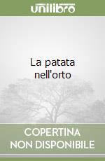 La patata nell'orto libro