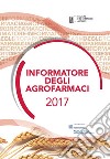 Informatore degli agrofarmaci 2017 libro