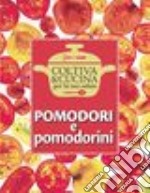 Pomodori e pomodorini libro