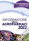 Informatore degli agrofarmaci 2022 libro