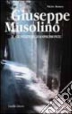 Giuseppe Musolino. Il giustiziere d'Aspromonte libro