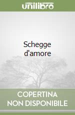 Schegge d'amore