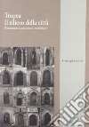 Tropea: il rilievo della città. Permanenze e componenti storicizzate libro di Lonetti Giuseppe