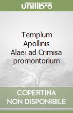 Templum Apollinis Alaei ad Crimisa promontorium libro