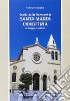 Storia della parrocchia «Santa Maria Odigitria» in Reggio Calabria libro di Mangiola Fortunato