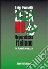 Lega Nord. Un paradosso italiano in 5 punti e mezzo libro