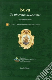 Bova. Un itinerario nella storia