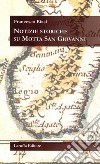 Notizie storiche Su Motta San Giovanni libro di Biasi Francesco