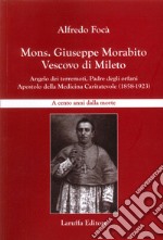 Mons. Giuseppe Morabito Vescovo di Mileto libro