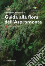 Guida alla Flora dell'Aspromonte libro