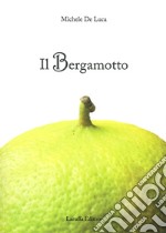 Il bergamotto libro