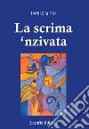 La scrima 'nzivata libro