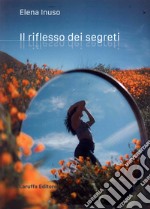 Il riflesso dei segreti