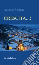 Crescita...! libro