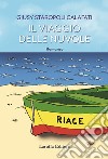 Il viaggio delle nuvole libro