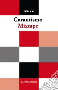 Garantismo mixtape