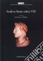 Studi su Kyme Eolica. Vol. 8 libro