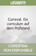 Curreval. Ein curriculum auf dem Prüfstand