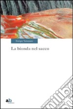 La bionda nel sacco