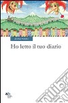 Ho letto il tuo diario libro