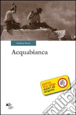 Acquabianca libro