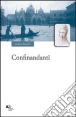 I confinandanti libro