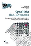 Qualität desLernens. Das System der Weiterbildung in Südtirol von den Pionierzeiten zu EFQM libro