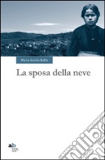 La sposa della neve