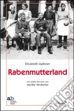 Rabenmutterland libro