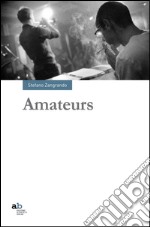 Amateurs libro