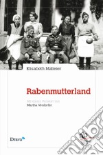 Rabenmutterland libro