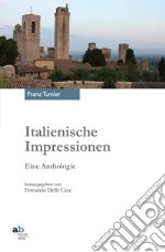 Italienische impressionen. Eine anthologie