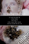 Ressentiment. Vol. 1 libro