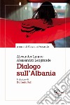 Scritti sull'Albania libro