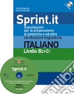 Sprint.it - Esercitazioni per la preparazione al patentino e ad altre certificazioni linguistiche. Con CD-Audio