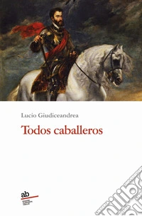 Todos caballeros
