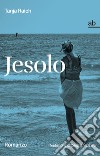 Jesolo libro