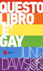 Questo libro è gay libro