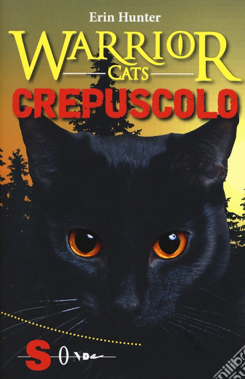 Crepuscolo. Warrior cats