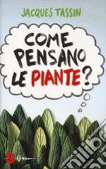 Come pensano le piante?