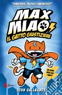 Max Miao. Il gatto giustiziere