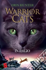 In esilio. Warrior cats libro