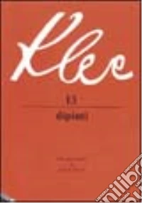 Klee. 13 dipinti libro
