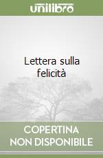 Lettera sulla felicità libro