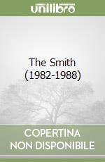 The Smith (1982-1988)