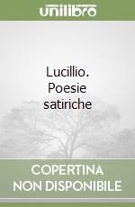 Lucillio. Poesie satiriche libro