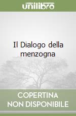 Il Dialogo della menzogna libro