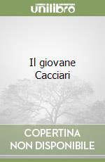 Il giovane Cacciari libro